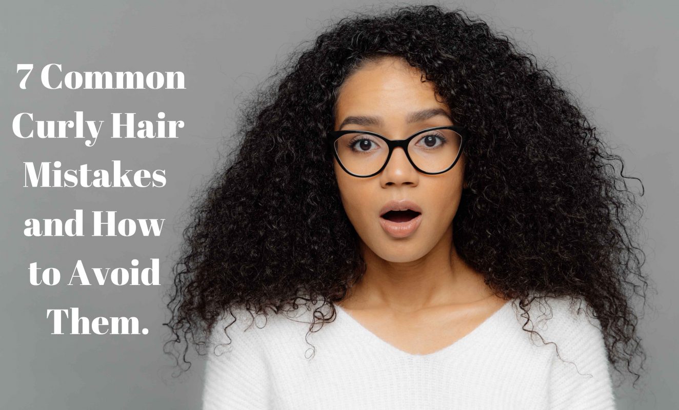 common curly hair mistakes and how to avoid them