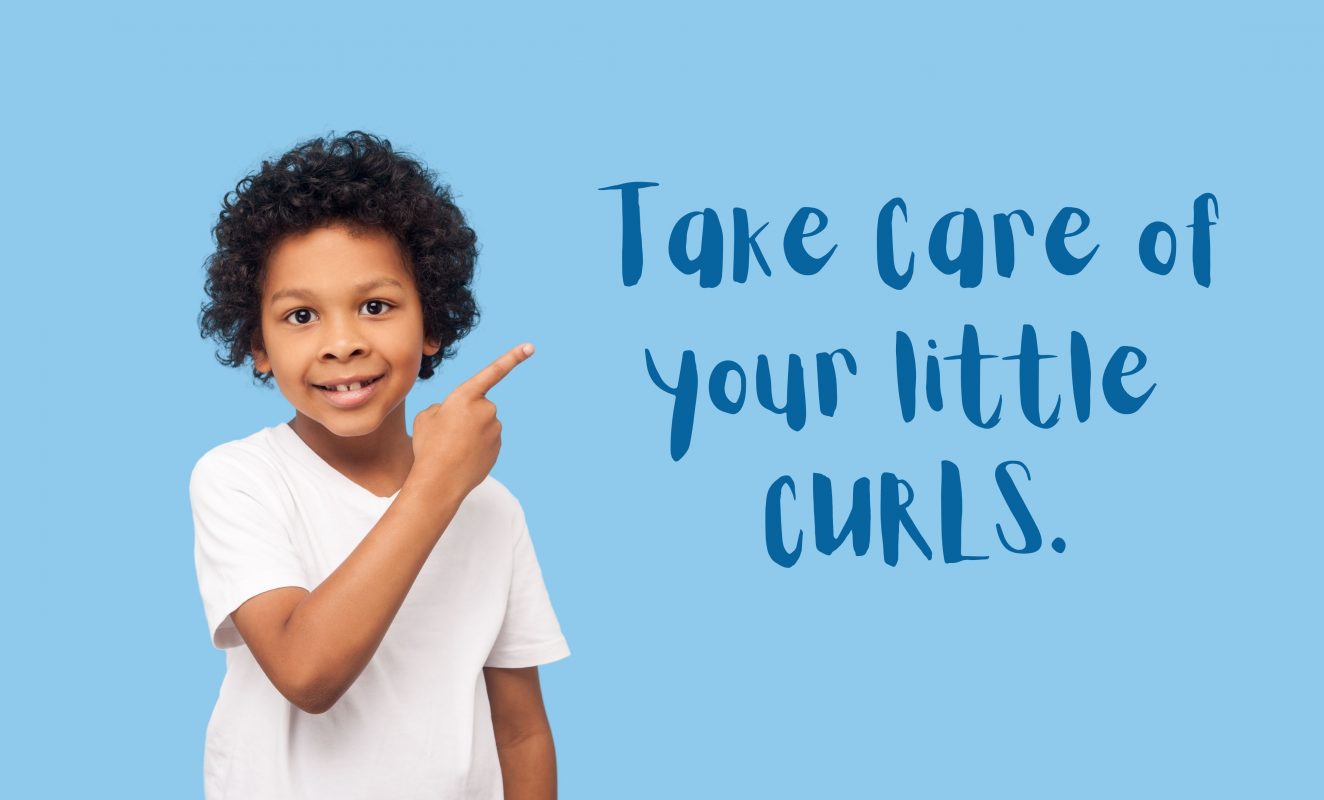 Take care of your little curls